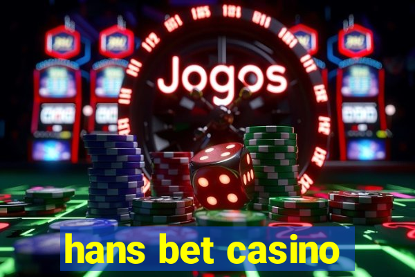 hans bet casino